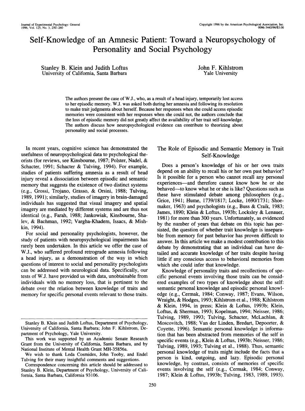 Self-Knowledge of an Amnesic Patient: Toward a Neuropsychology of Personality and Social Psychology