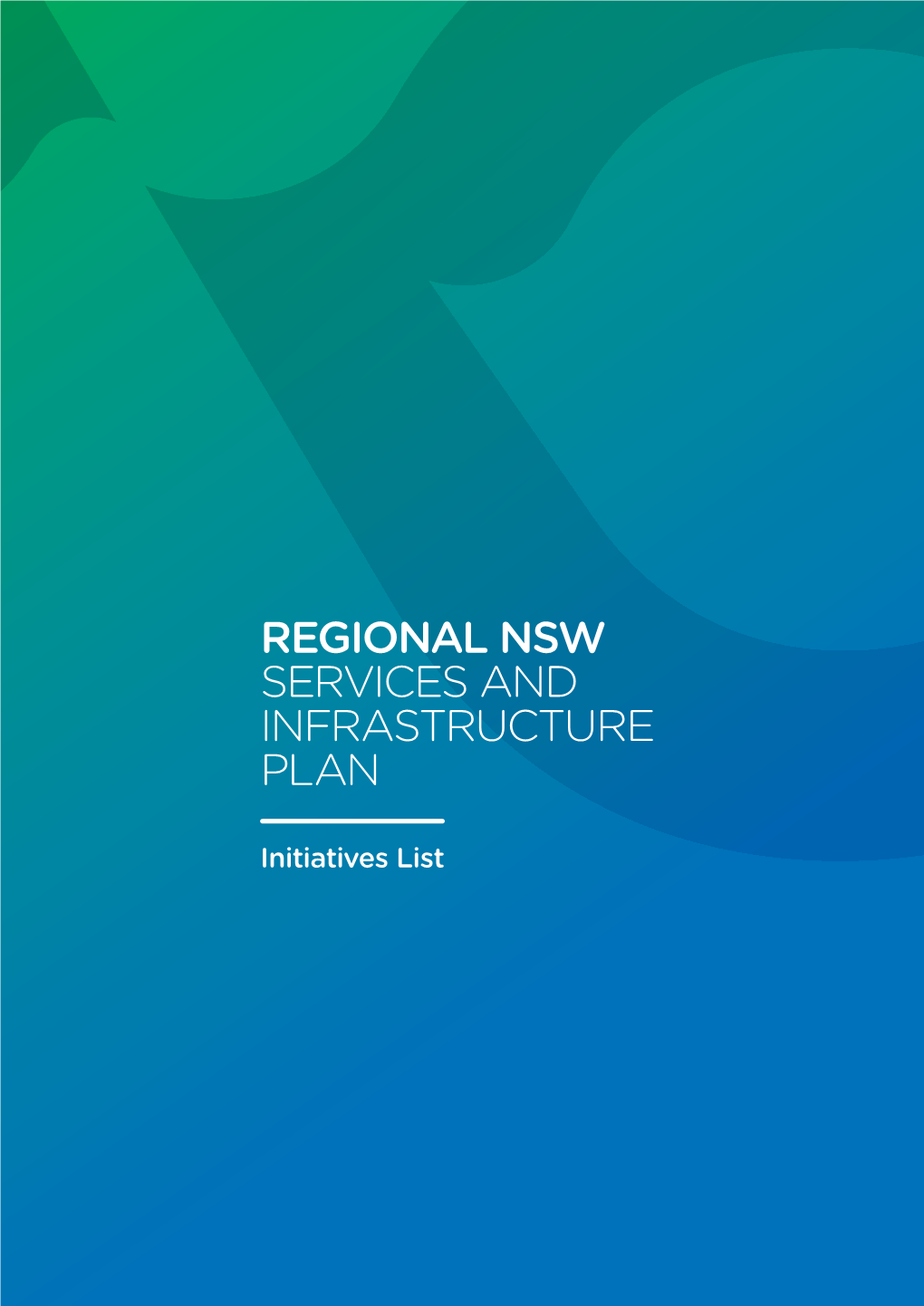 Regional Nsw Services and Infrastructure Plan