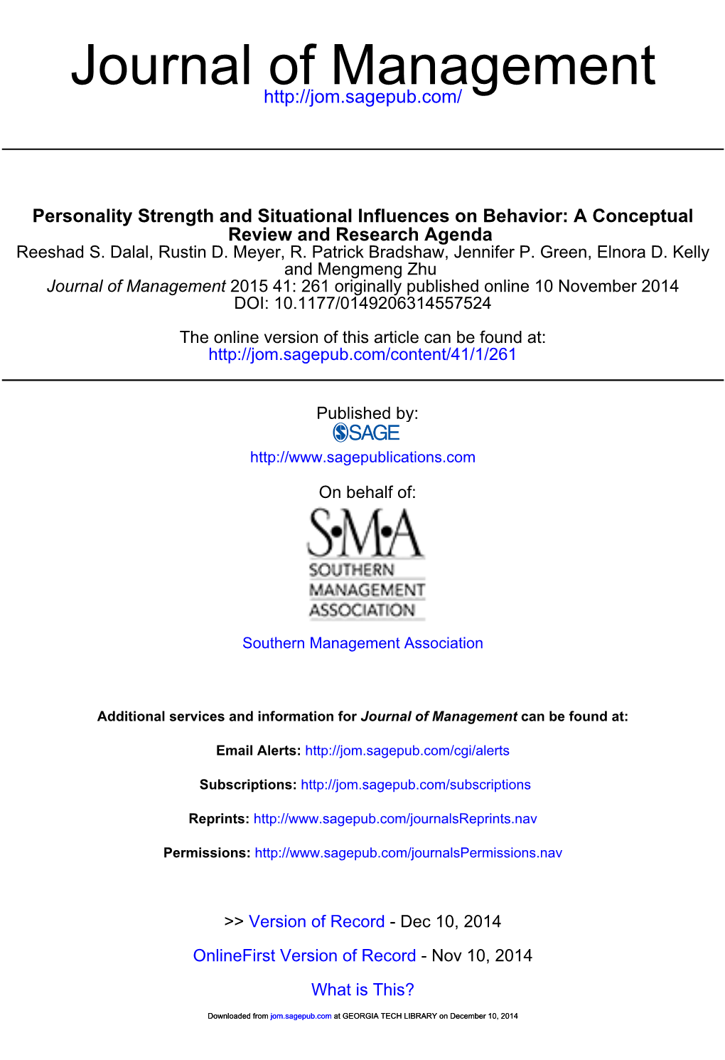 Personality Strength and Situational Influences on Behavior: a Conceptual Review and Research Agenda Reeshad S