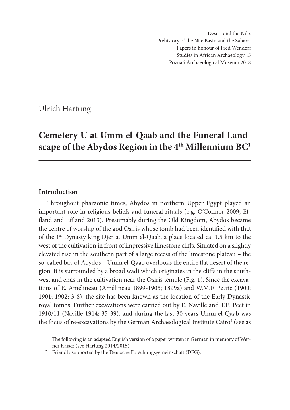 Cemetery U at Umm El-Qaab and the Funeral Land- Scape of the Abydos Region in the 4Th Millennium BC1