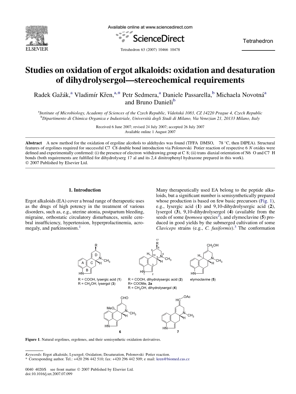 Studies on Oxidation of Ergot Alkaloids: Oxidation and Desaturation of Dihydrolysergol—Stereochemical Requirements