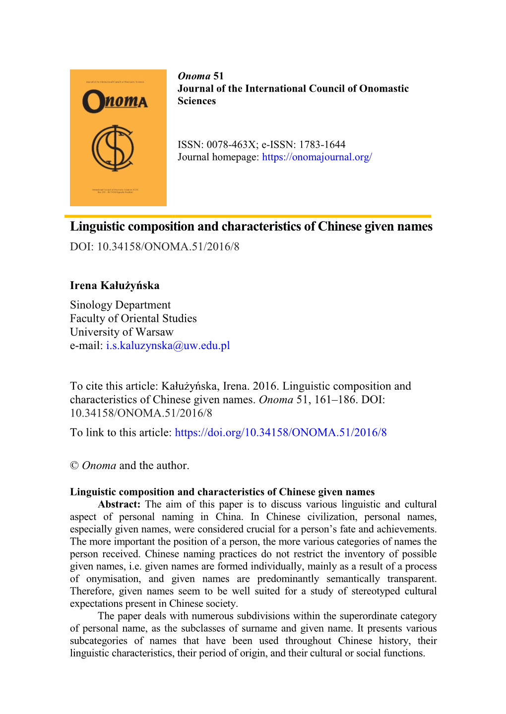 Linguistic Composition and Characteristics of Chinese Given Names DOI: 10.34158/ONOMA.51/2016/8