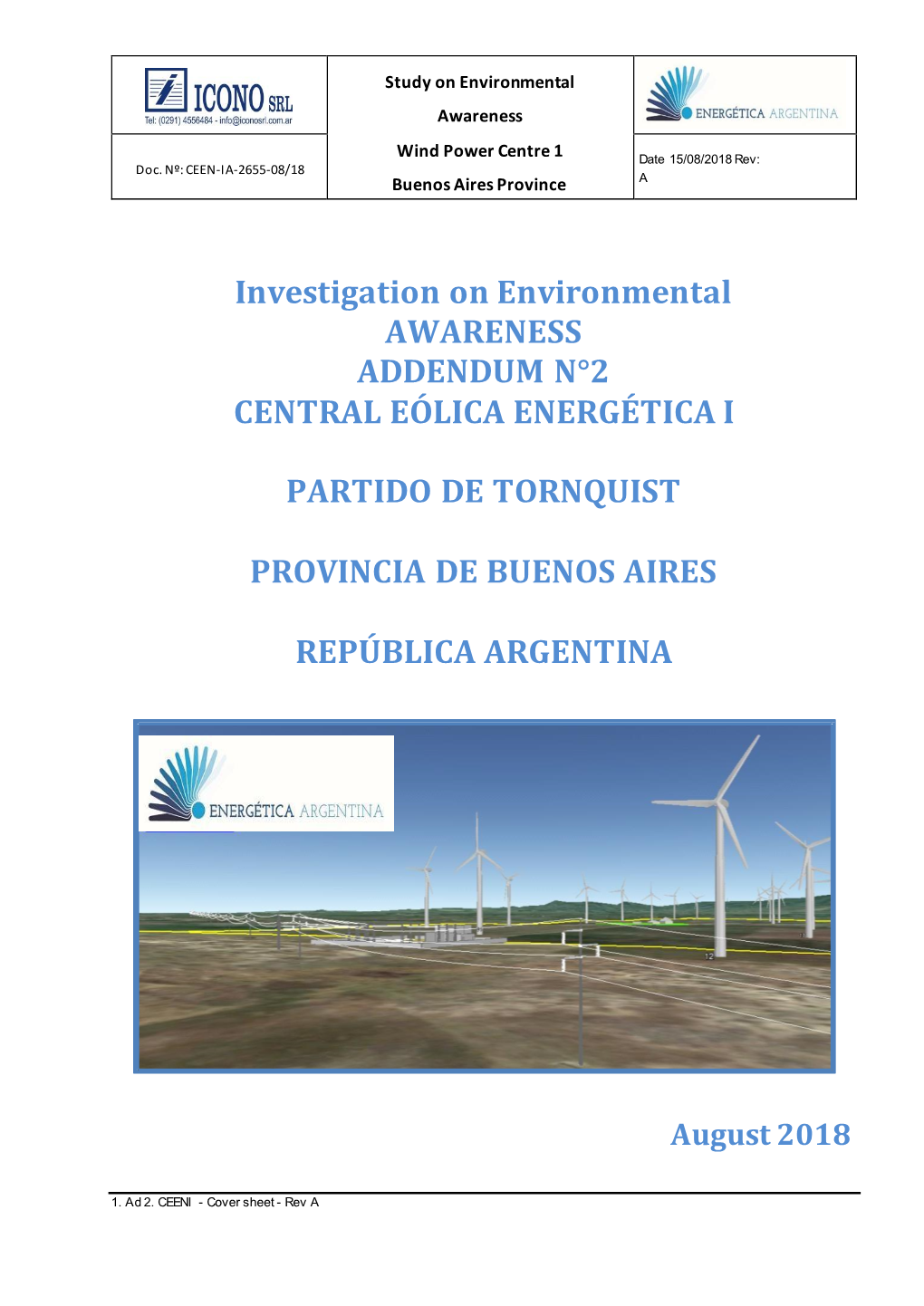 Investigation on Environmental AWARENESS ADDENDUM N°2 CENTRAL EÓLICA ENERGÉTICA I