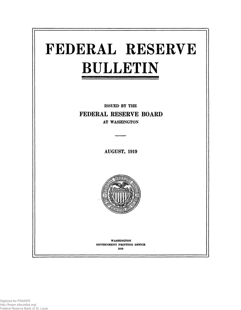 Federal Reserve Bulletin August 1919
