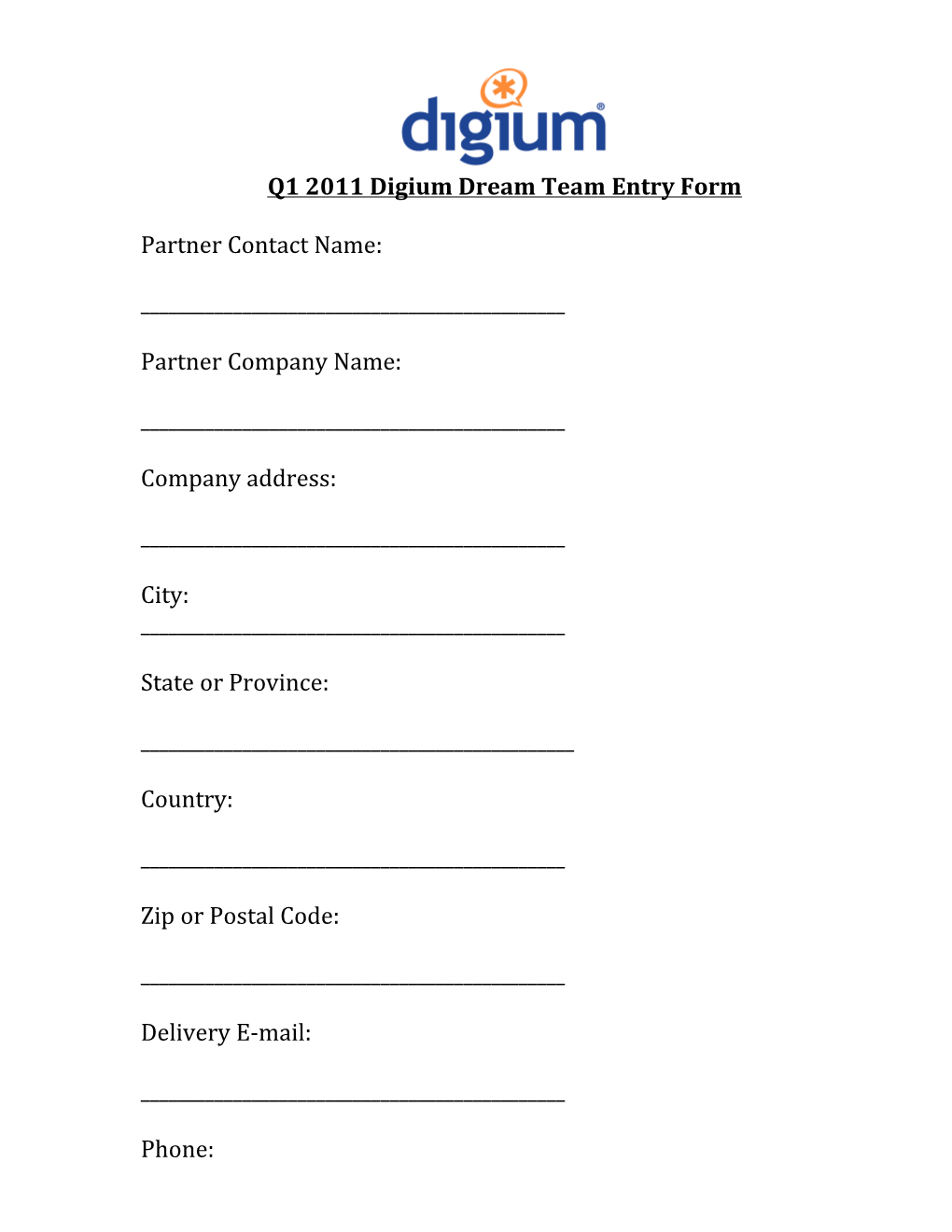 Q1 2011 Digium Dream Team Entry Form