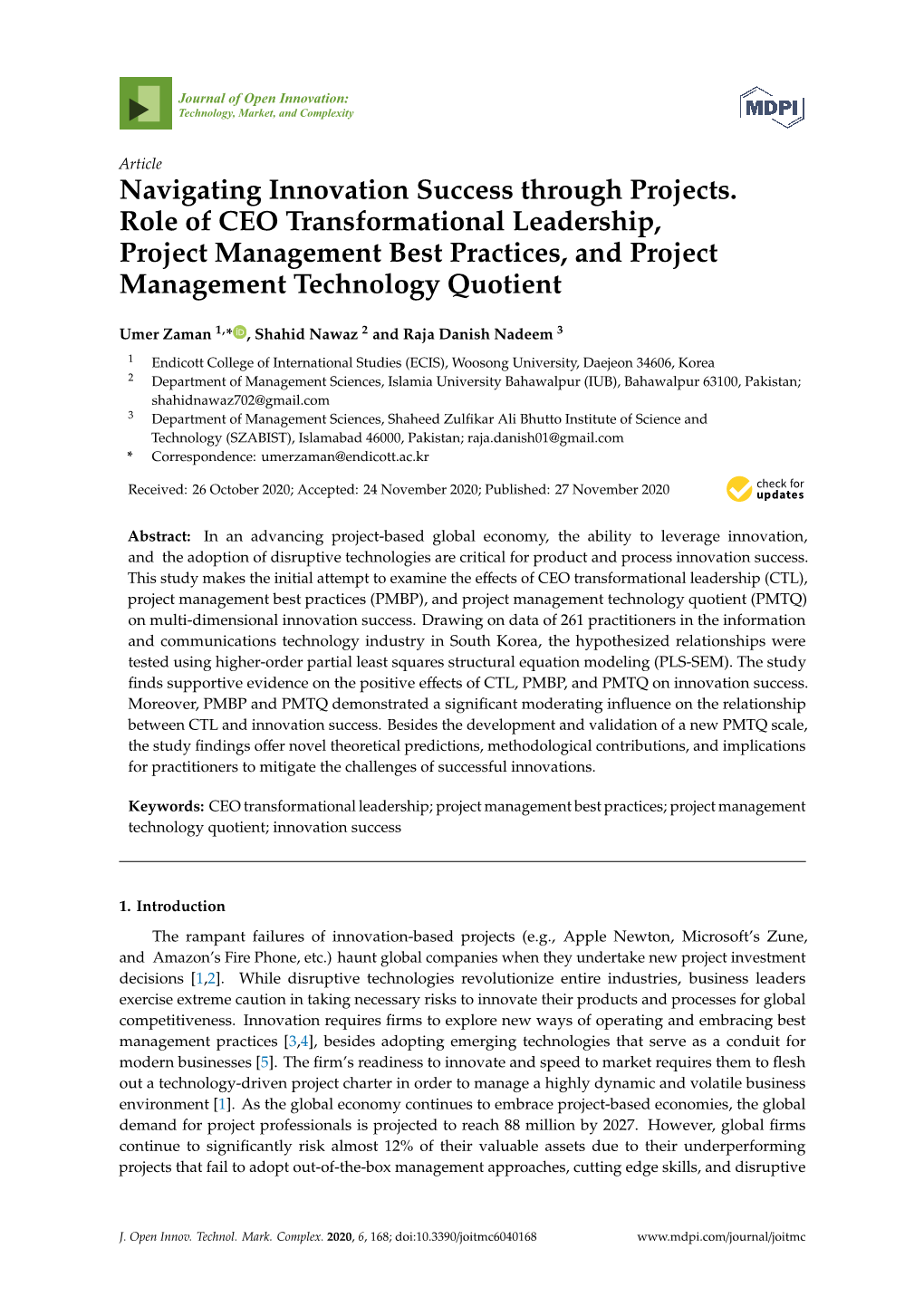 Navigating Innovation Success Through Projects. Role of CEO Transformational Leadership, Project Management Best Practices, and Project Management Technology Quotient