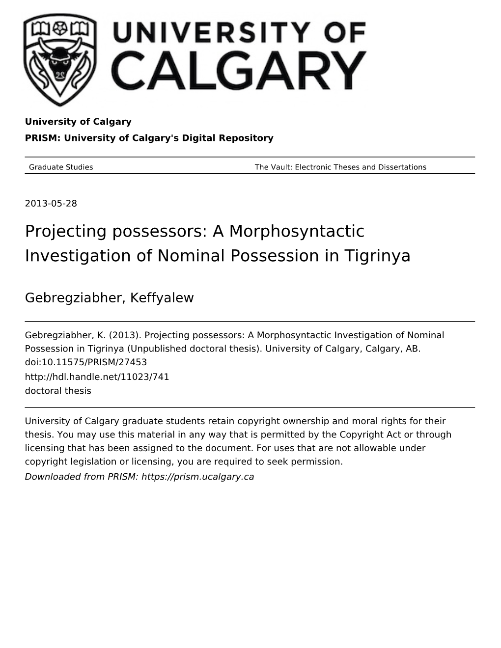 A Morphosyntactic Investigation of Nominal Possession in Tigrinya