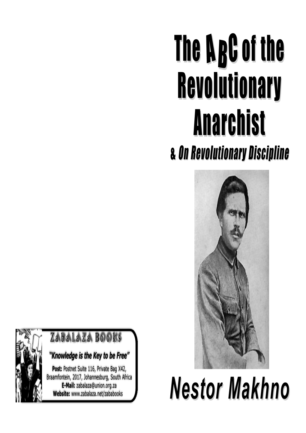 The of the the of the Revolutionary Anarchist