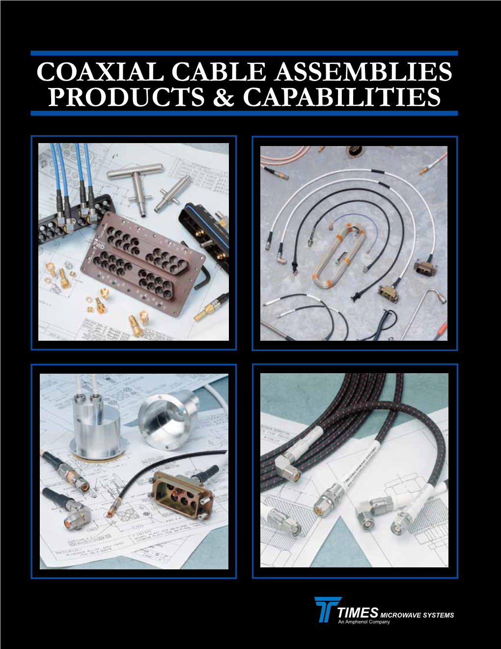 Coaxial Cable Assemblies Products & Capabilities