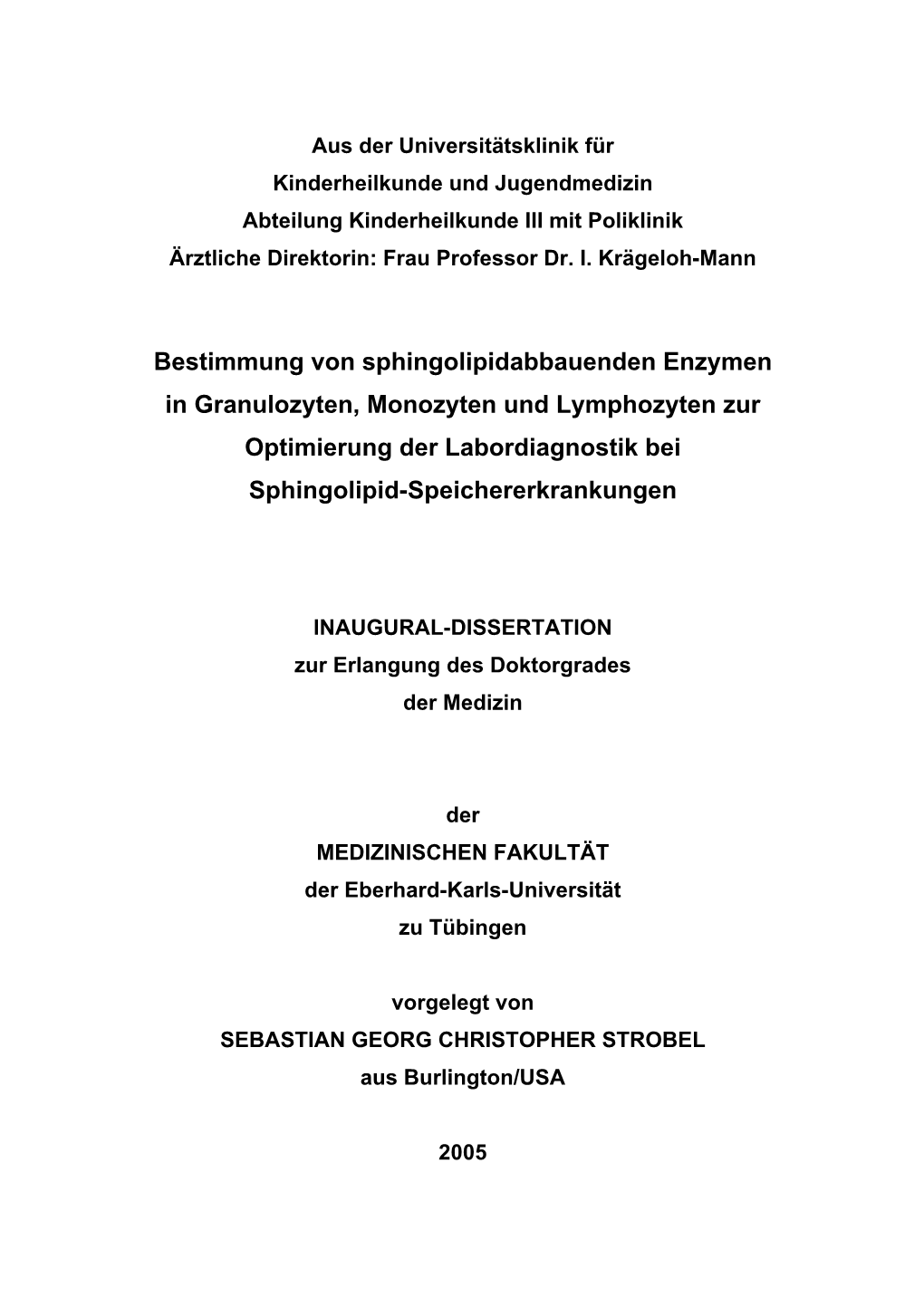 INAUGURAL-DISSERTATION Zur Erlangung Des Doktorgrades Der Medizin