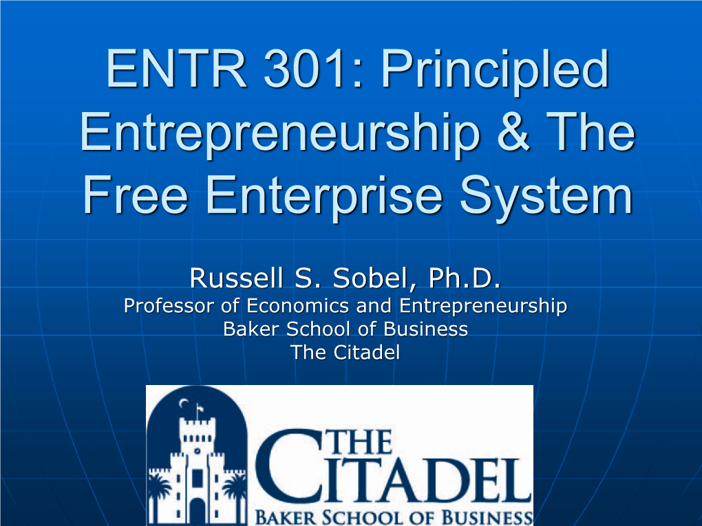 ENTR 301: Principled Entrepreneurship & the Free