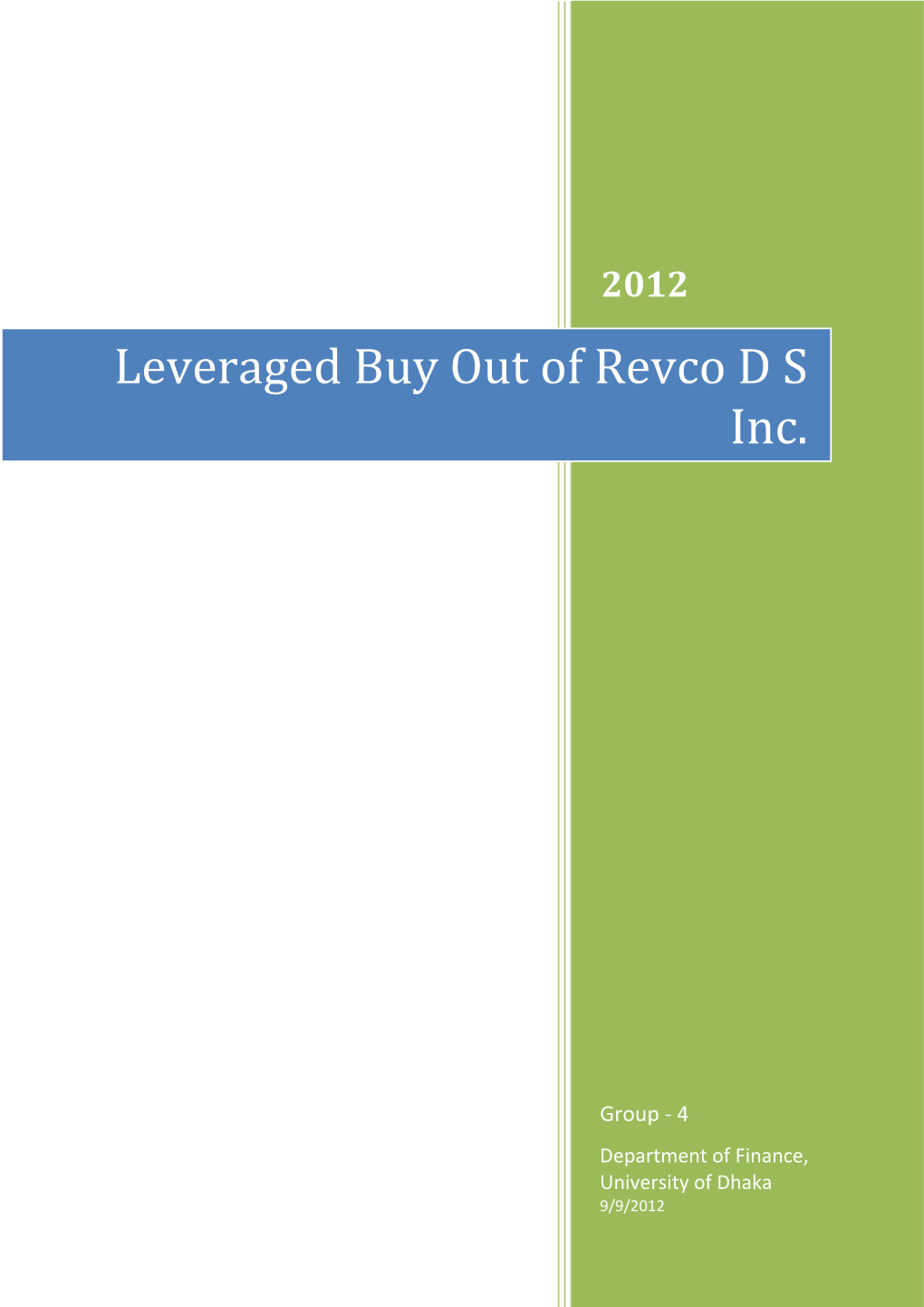 Leveraged Buy out of Revco D S Inc