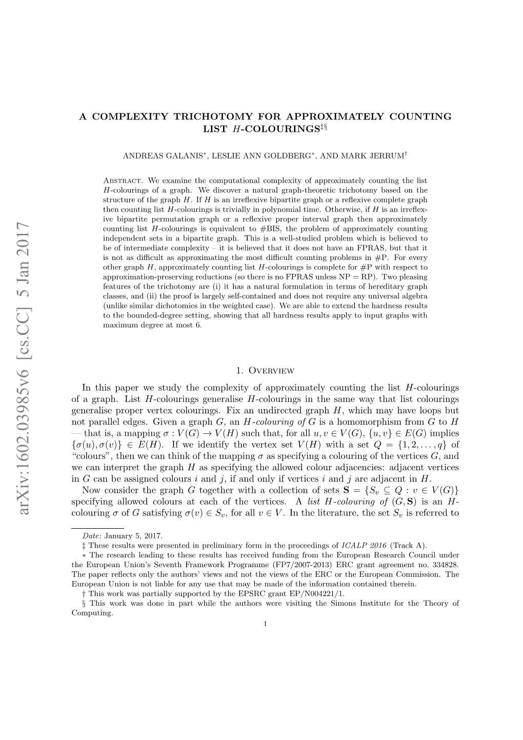 A Complexity Trichotomy for Approximately Counting List H-Colourings‡§ 3