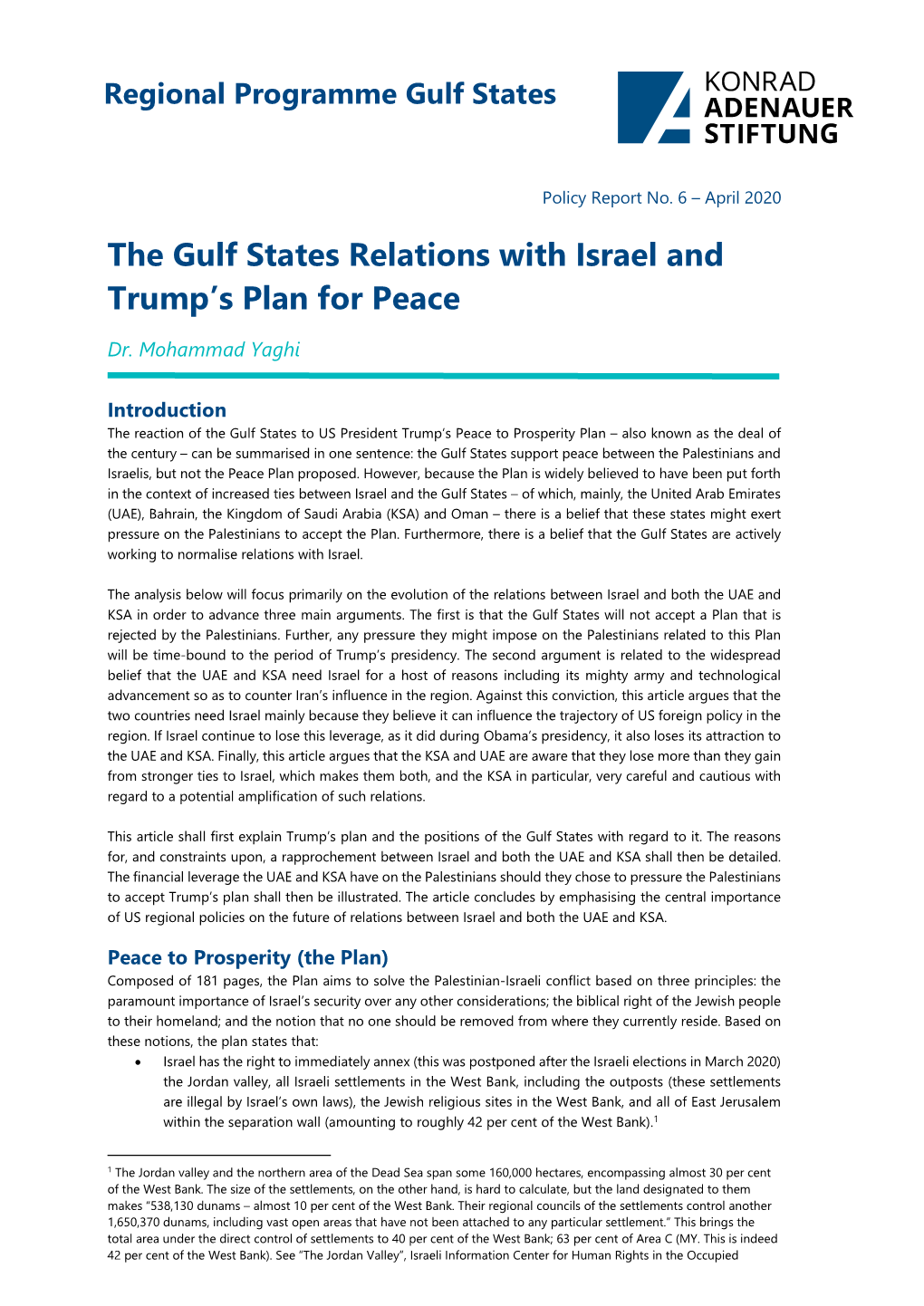 The Gulf States Relations with Israel and Trump's Plan for Peace