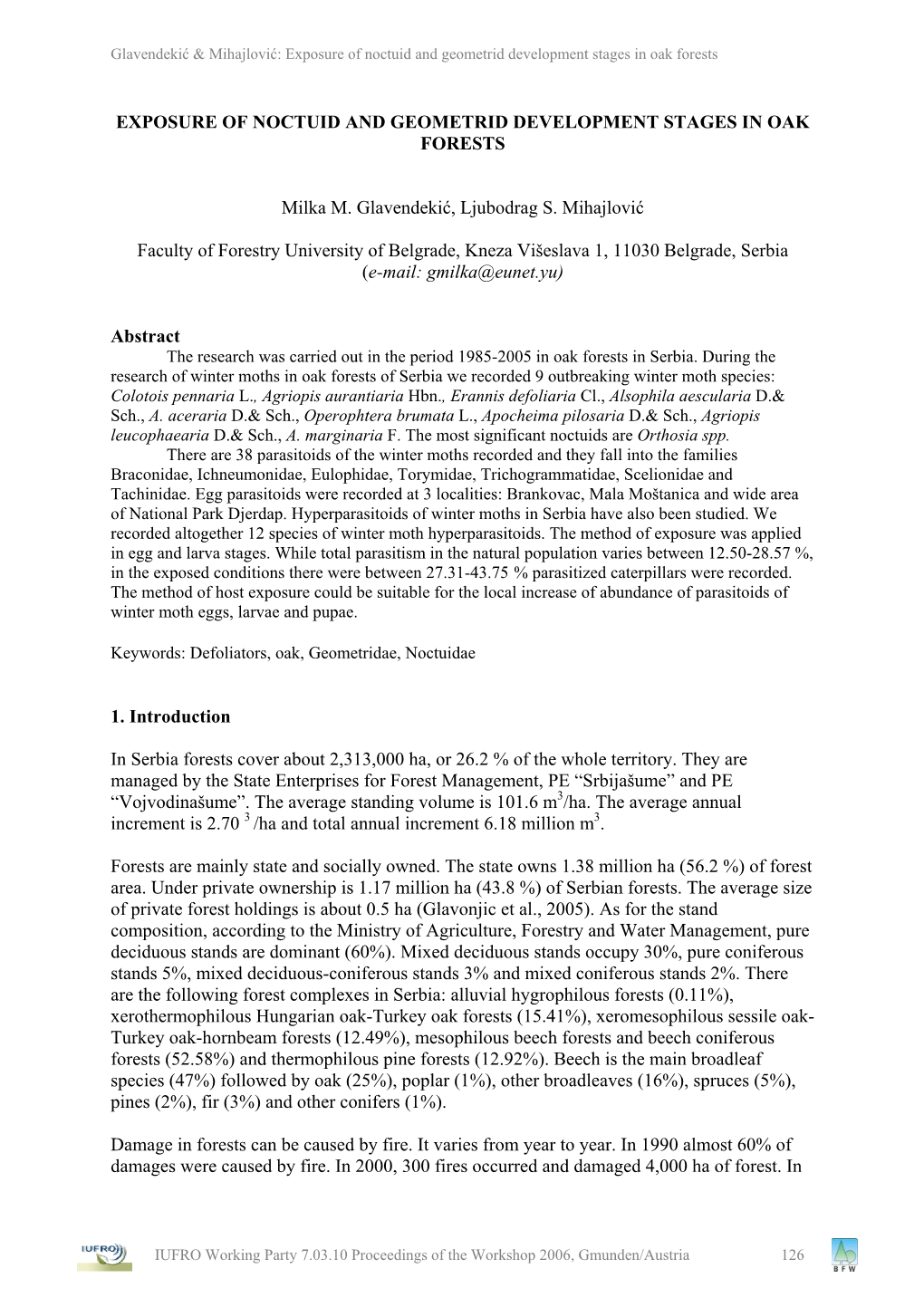 Exposure of Noctuid and Geometrid Development Stages in Oak Forests