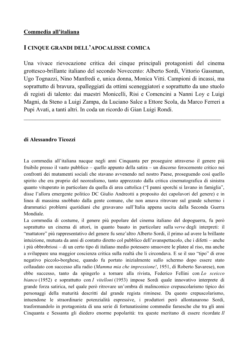 Commedia All'italiana Una Vivace Rievocazione Critica Dei Cinque