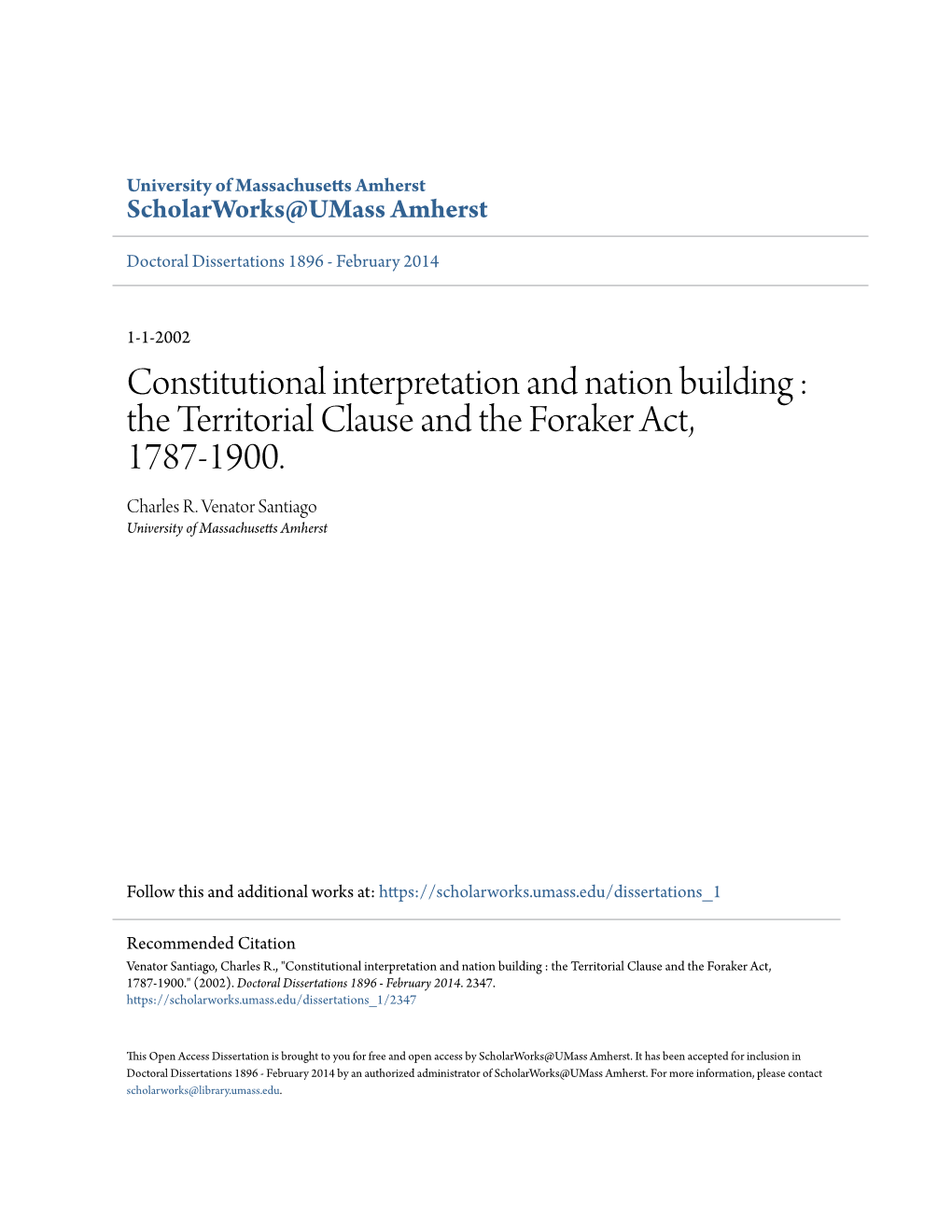 Constitutional Interpretation and Nation Building : the Territorial Clause and the Foraker Act, 1787-1900