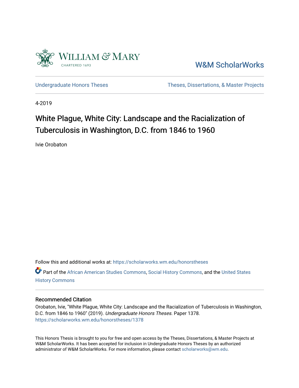 White Plague, White City: Landscape and the Racialization of Tuberculosis in Washington, D.C