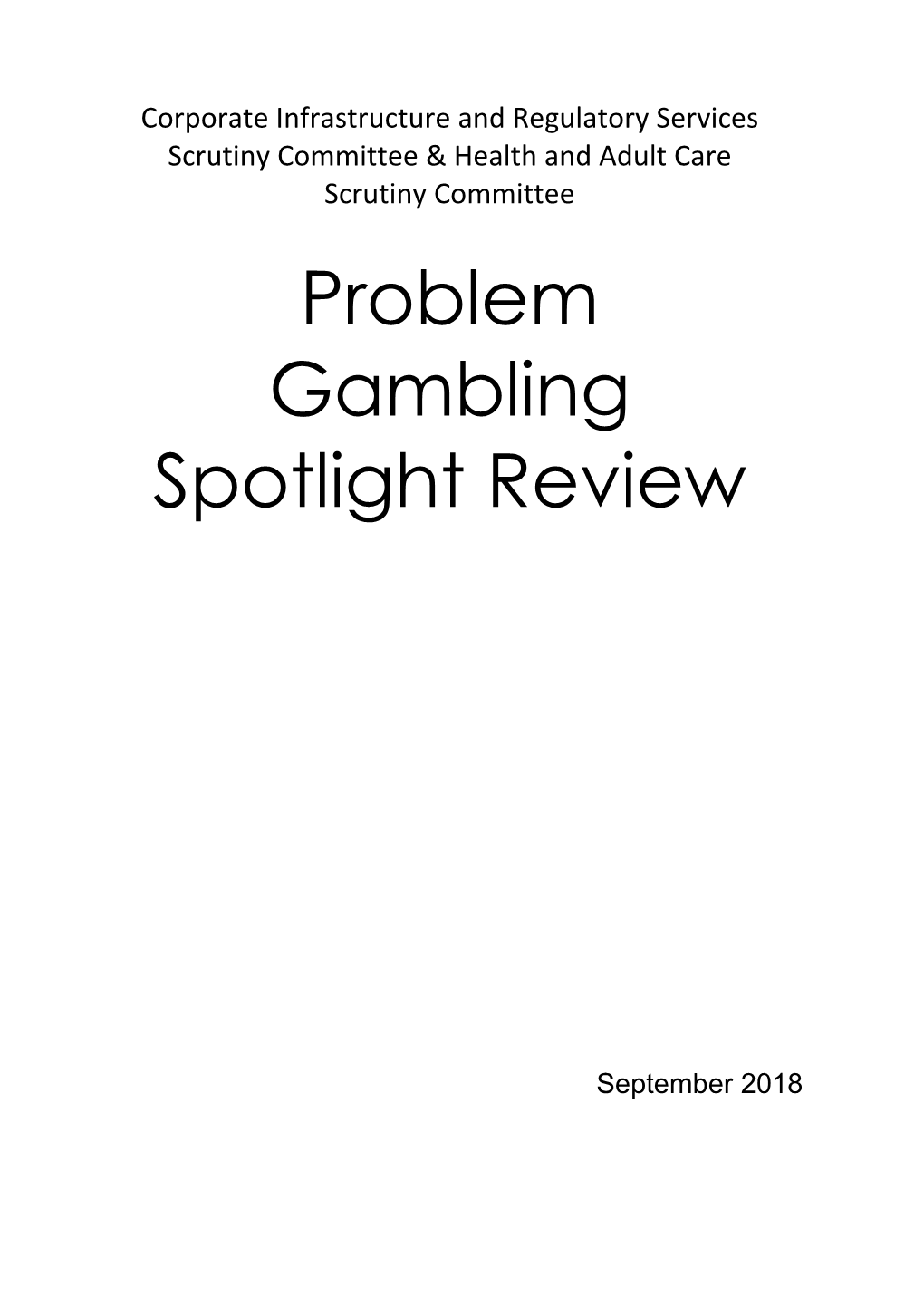 Problem Gambling Spotlight Review