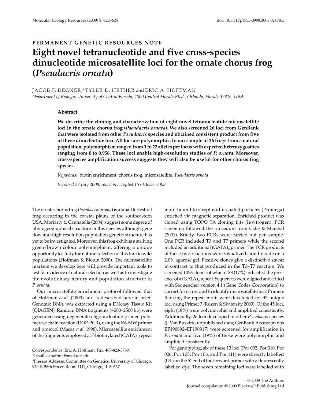 Eight Novel Tetranucleotide and Five Cross-Species Dinucleotide Microsatellite Loci for the Ornate Chorus Frog (Pseudacris Ornata)