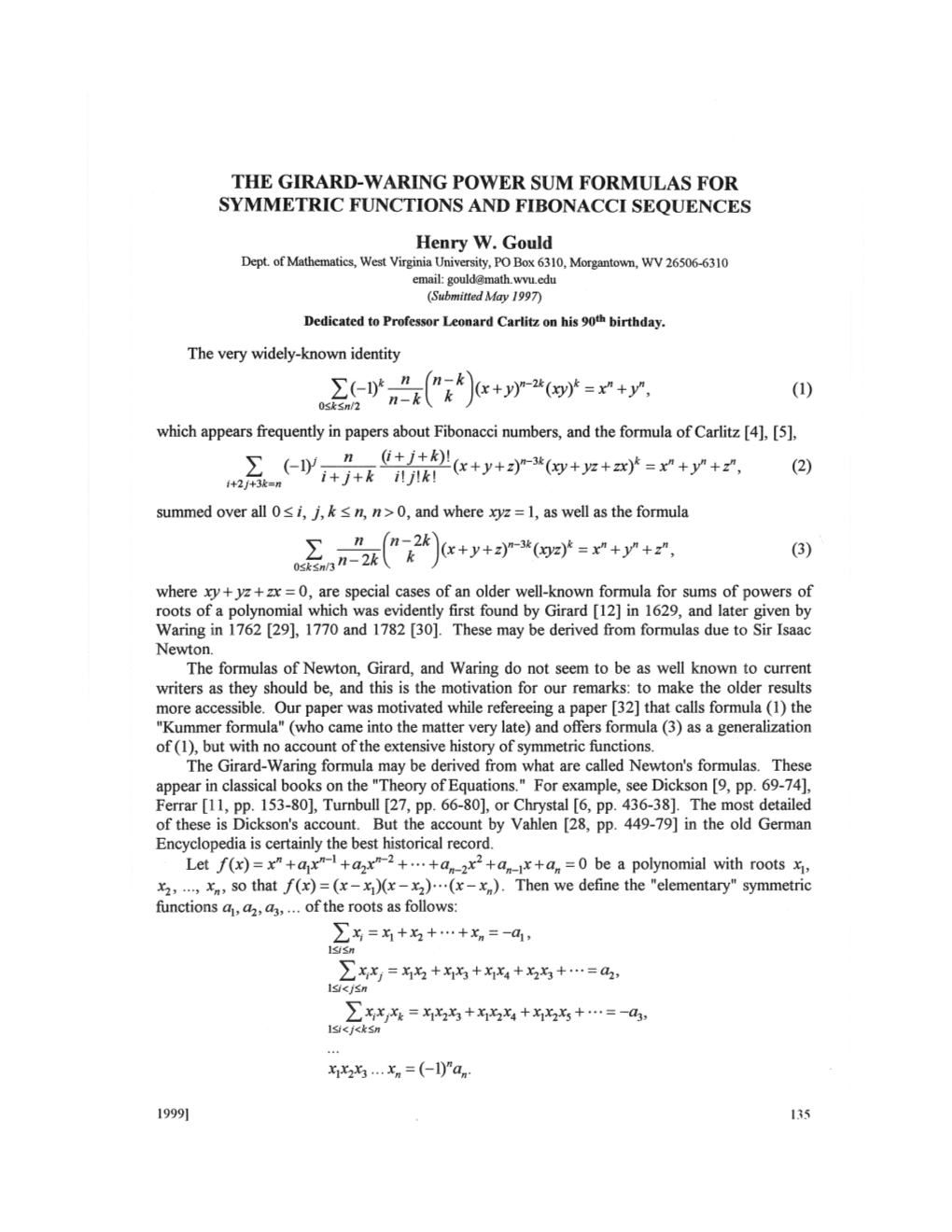 The Girard–Waring Power Sum Formulas for Symmetric Functions