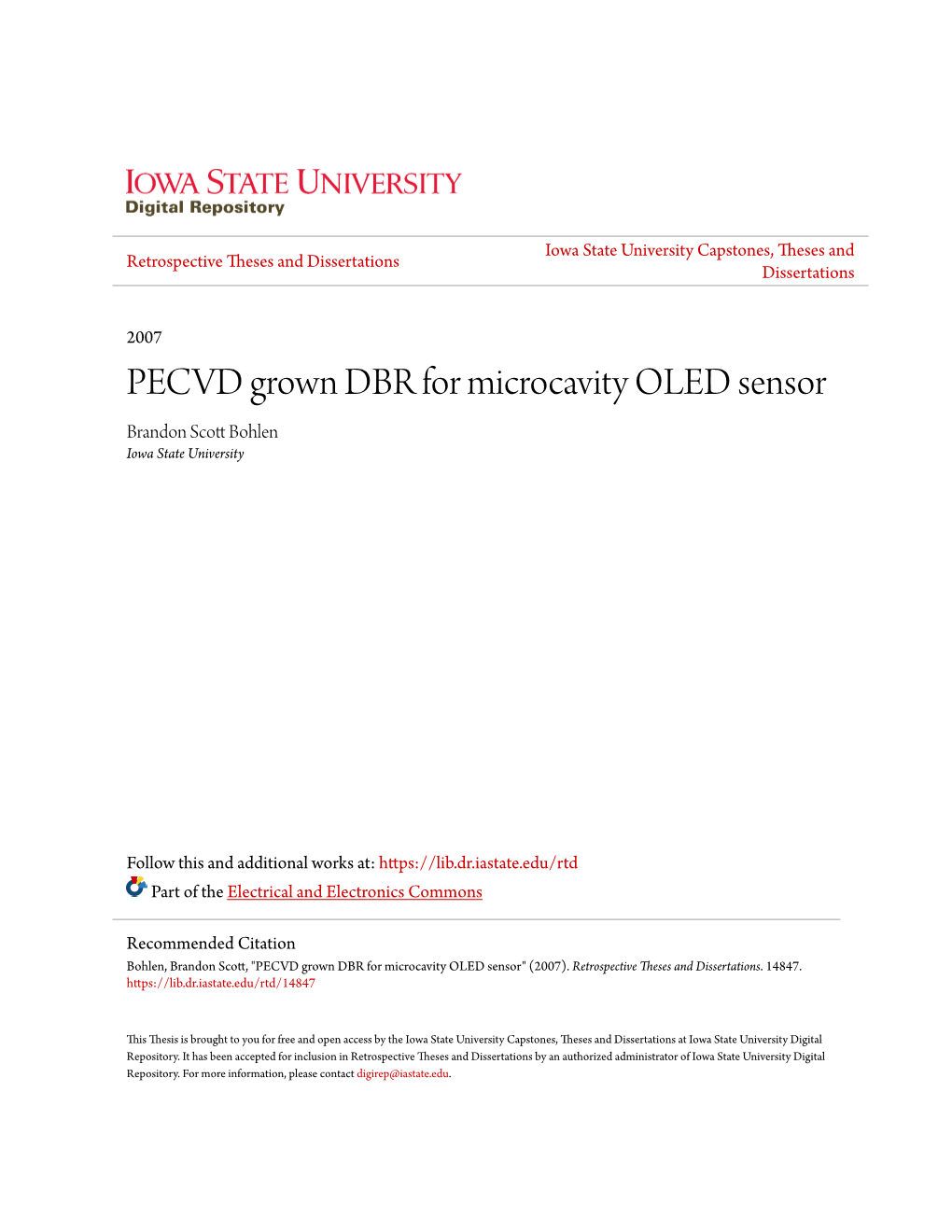 PECVD Grown DBR for Microcavity OLED Sensor Brandon Scott Bohlen Iowa State University