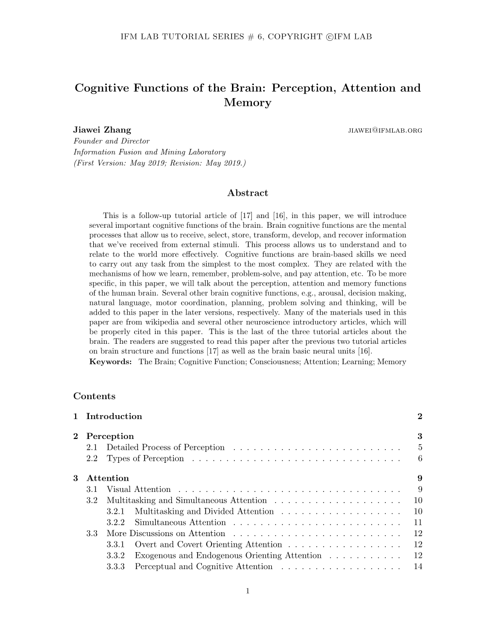 Cognitive Functions of the Brain: Perception, Attention and Memory