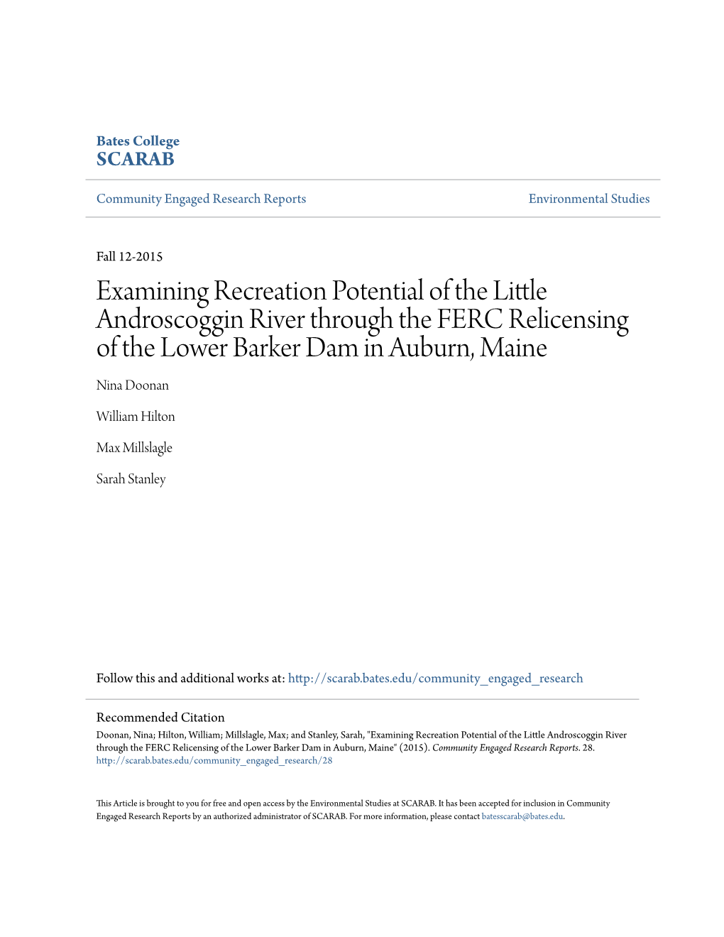 Examining Recreation Potential of the Little Androscoggin River Through the FERC Relicensing of the Lower Barker Dam in Auburn, Maine Nina Doonan