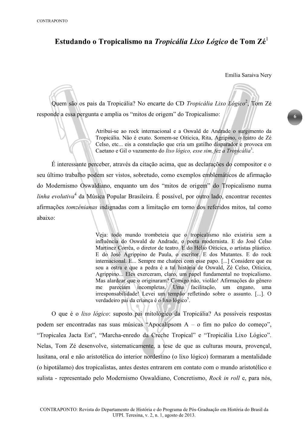 Estudando O Tropicalismo Na Tropicália Lixo Lógico De Tom Zé1