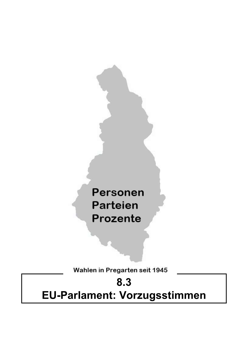 8.3 EP-Vorzugsstimmen