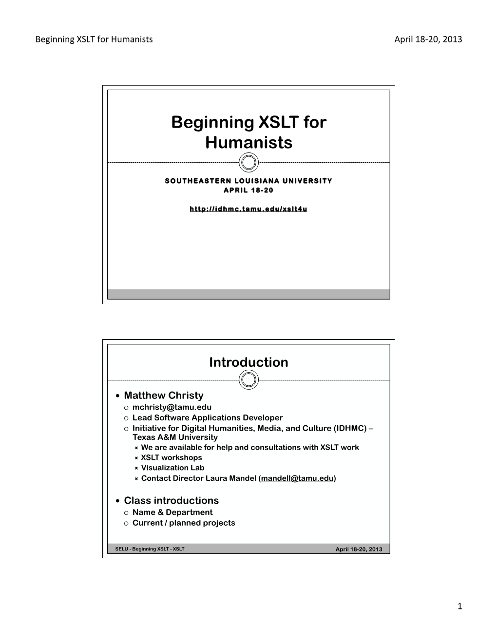 Beginning XSLT for Humanists