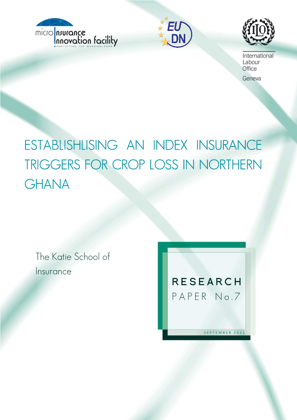 Establishing an Index Insurance Trigger for Crop Loss in Northern Ghana