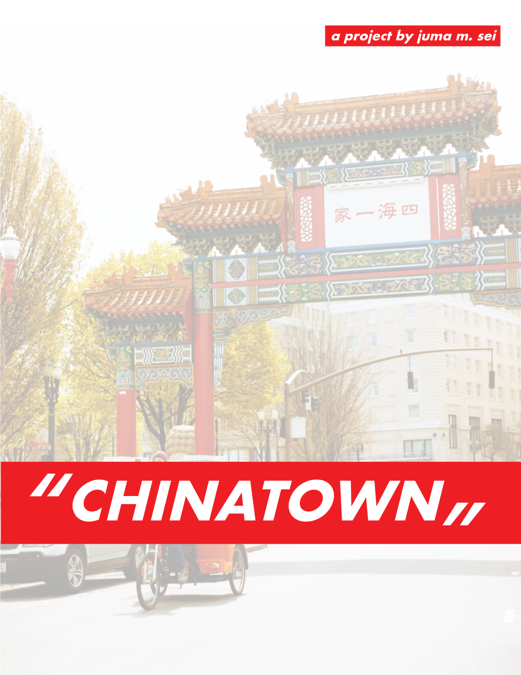 Chinatown Acknowledgments