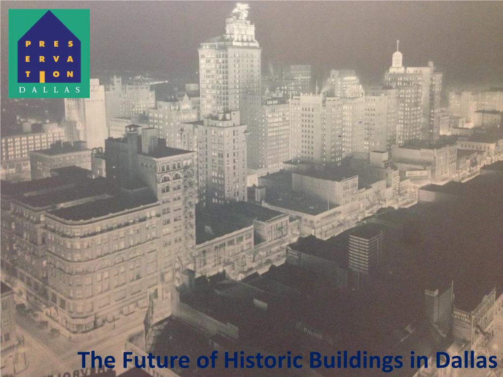 The Future of Historic Buildings in Dallas Welcome