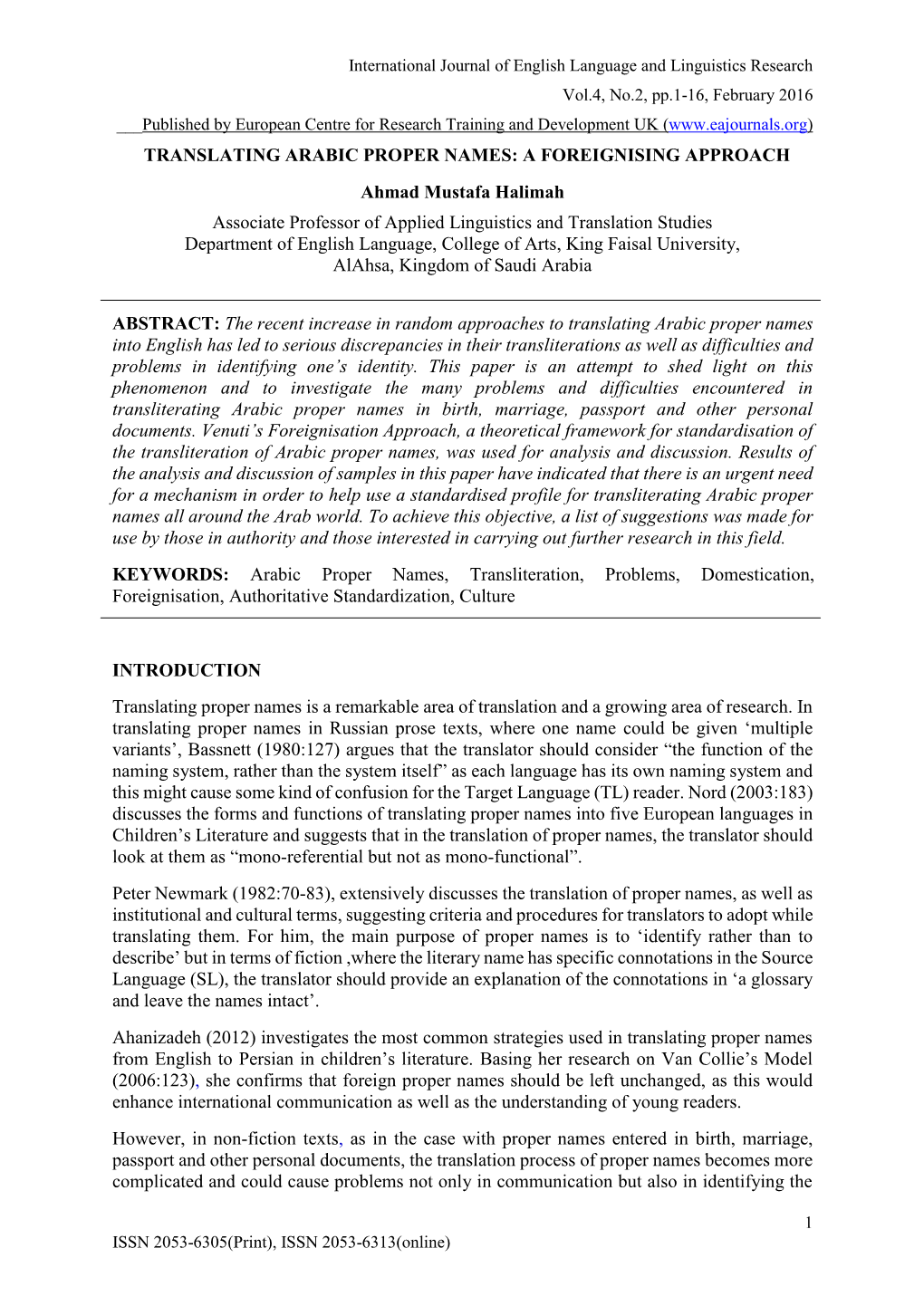 Translating Arabic Names Into English and the Possibility of Standardising the Mechanism of Their Transliteration