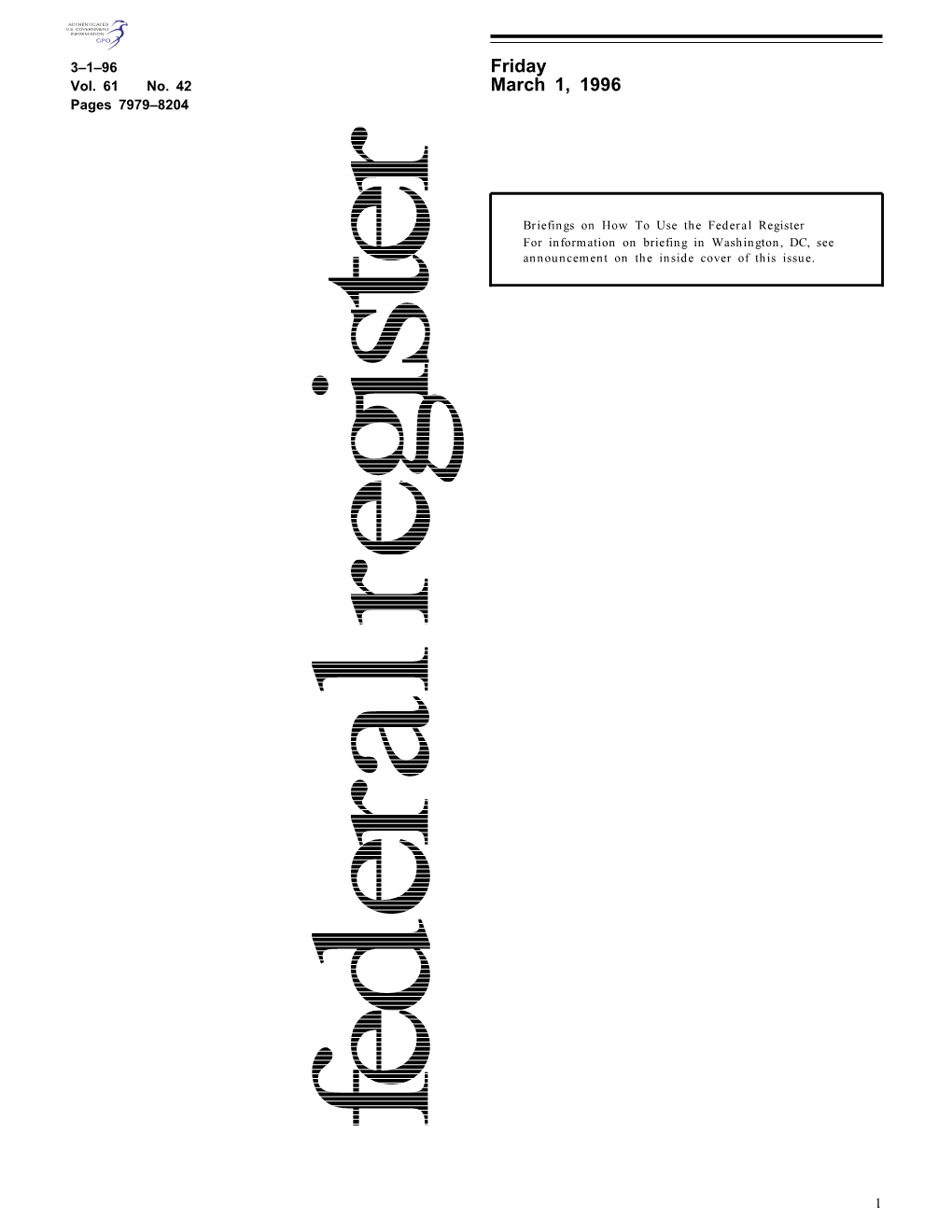 Federal Register March 1,1996 Friday Announcement Ontheinsidecoverofthisissue