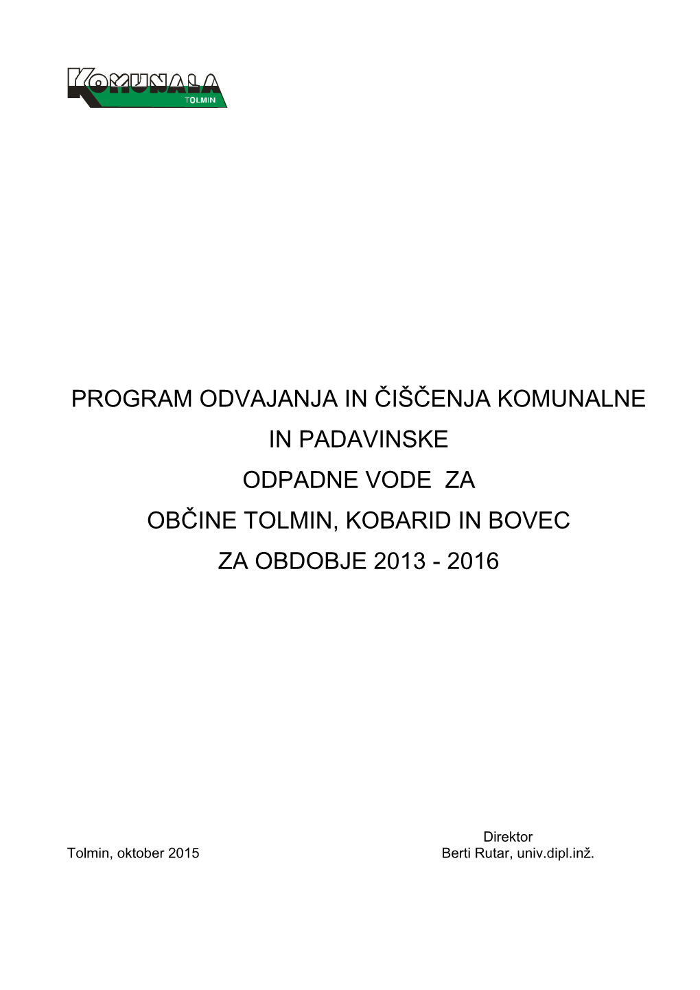 Erativni Program Odvajanja in Čiščenja Komunalne In