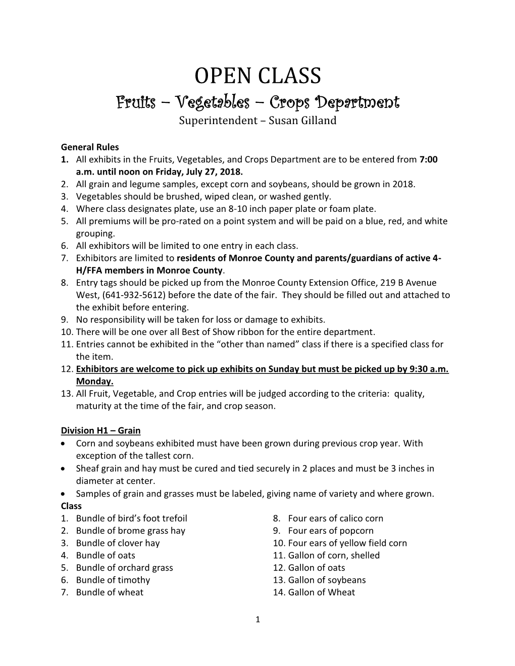 OPEN CLASS Fruits – Vegetables – Crops Department Superintendent – Susan Gilland