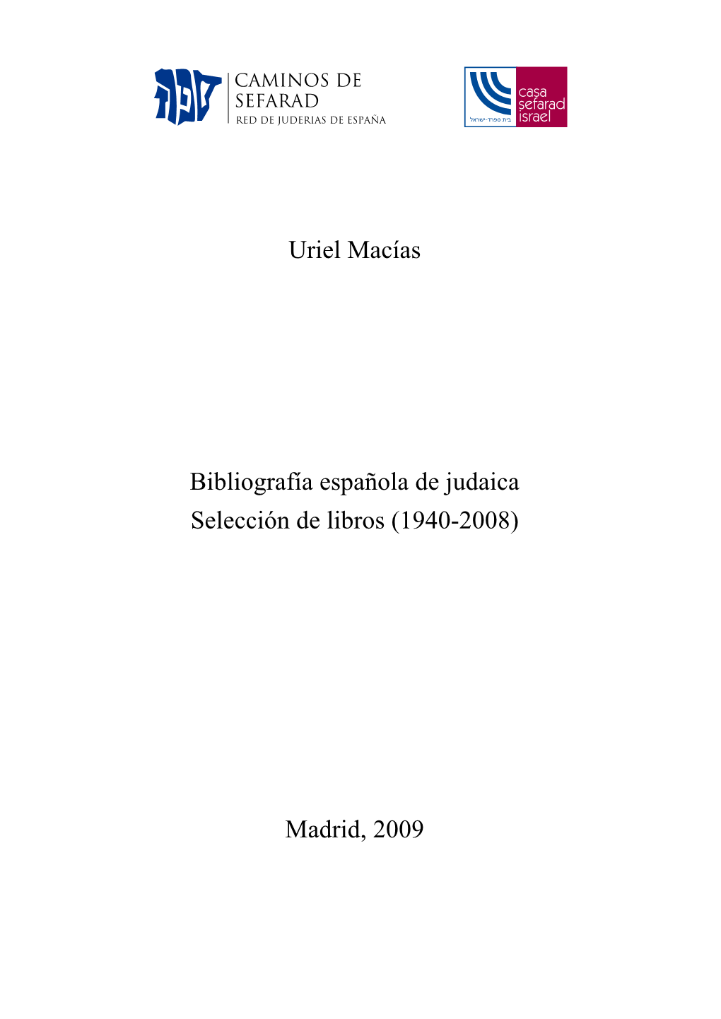 Uriel Macías Bibliografía Española De