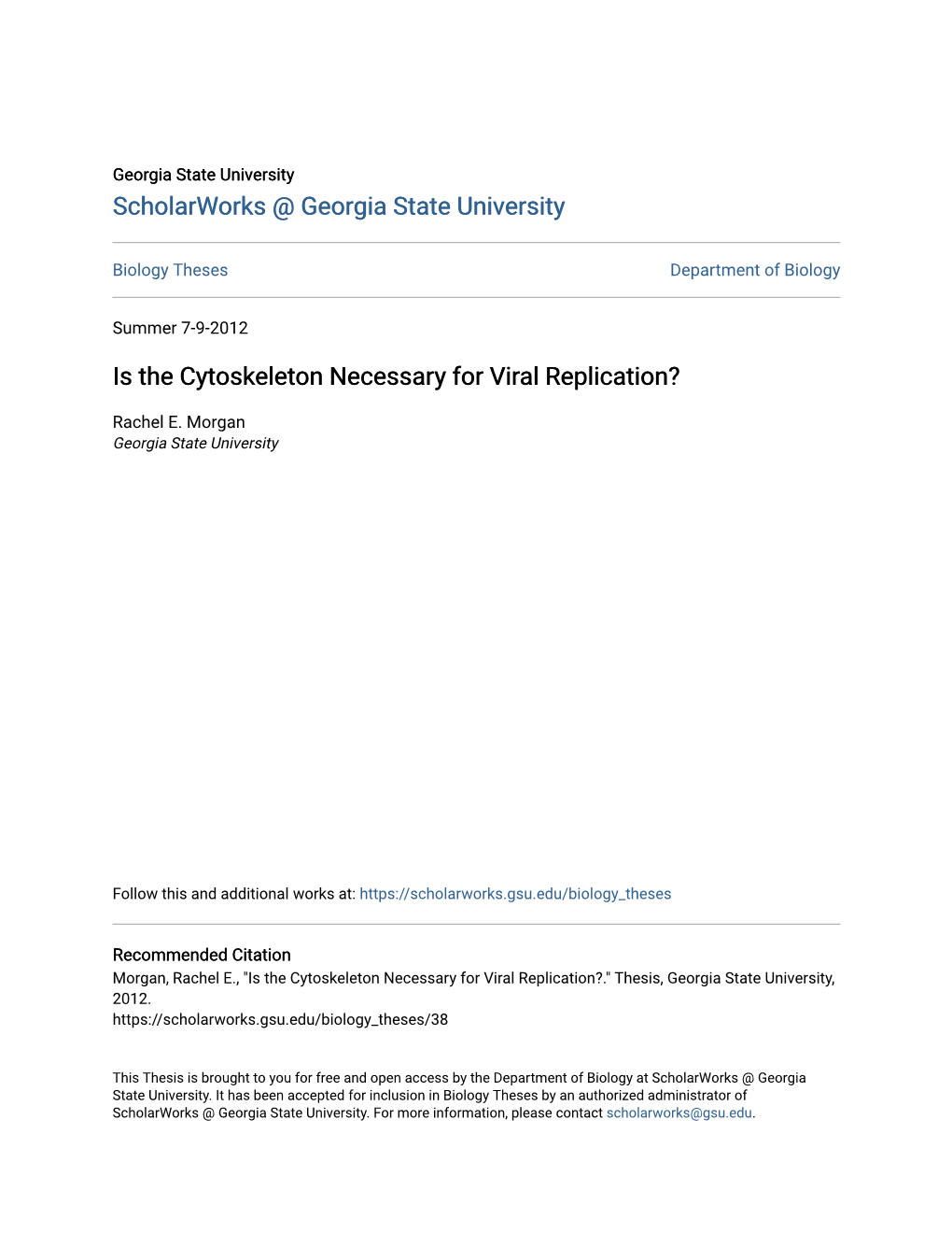 Is the Cytoskeleton Necessary for Viral Replication?