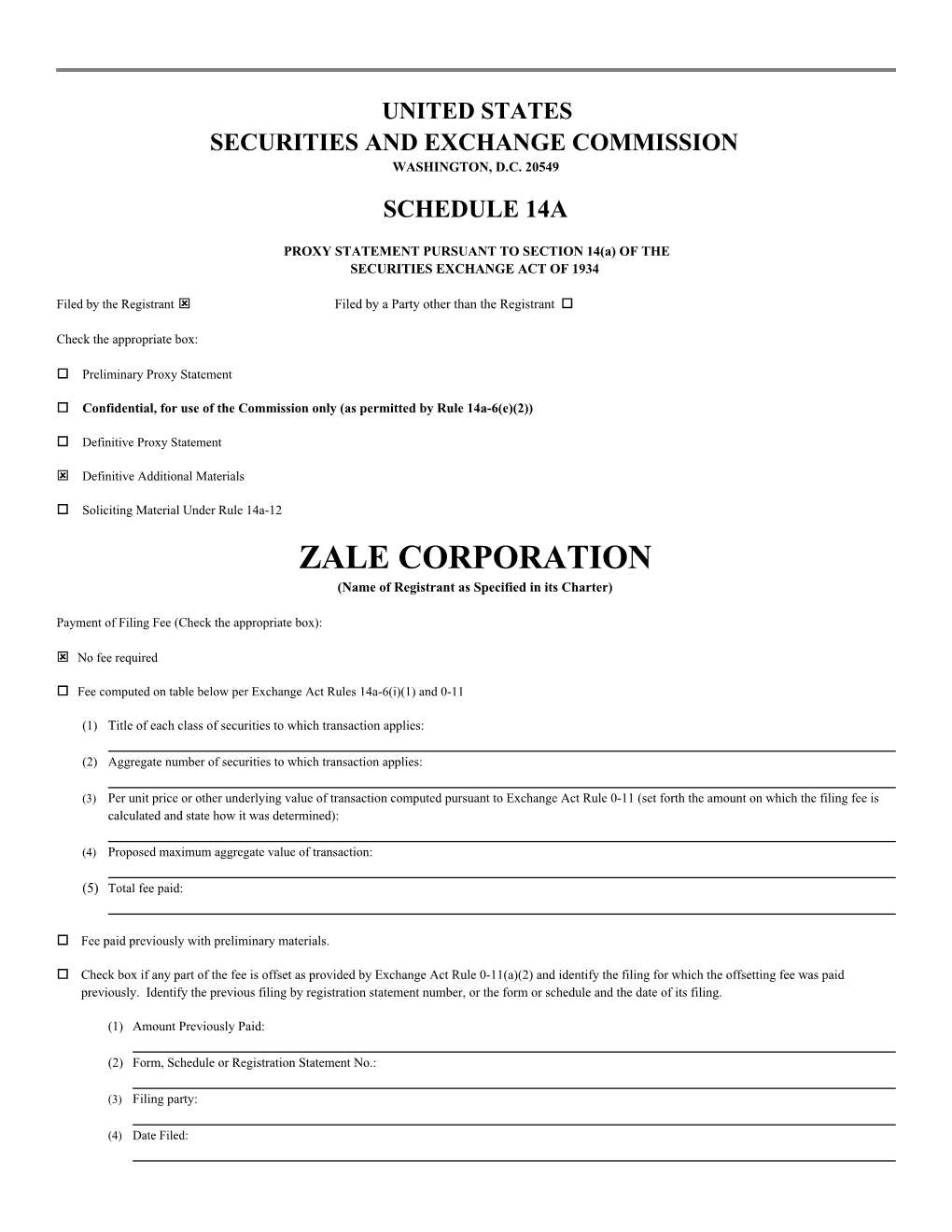 ZALE CORPORATION (Name of Registrant As Specified in Its Charter)