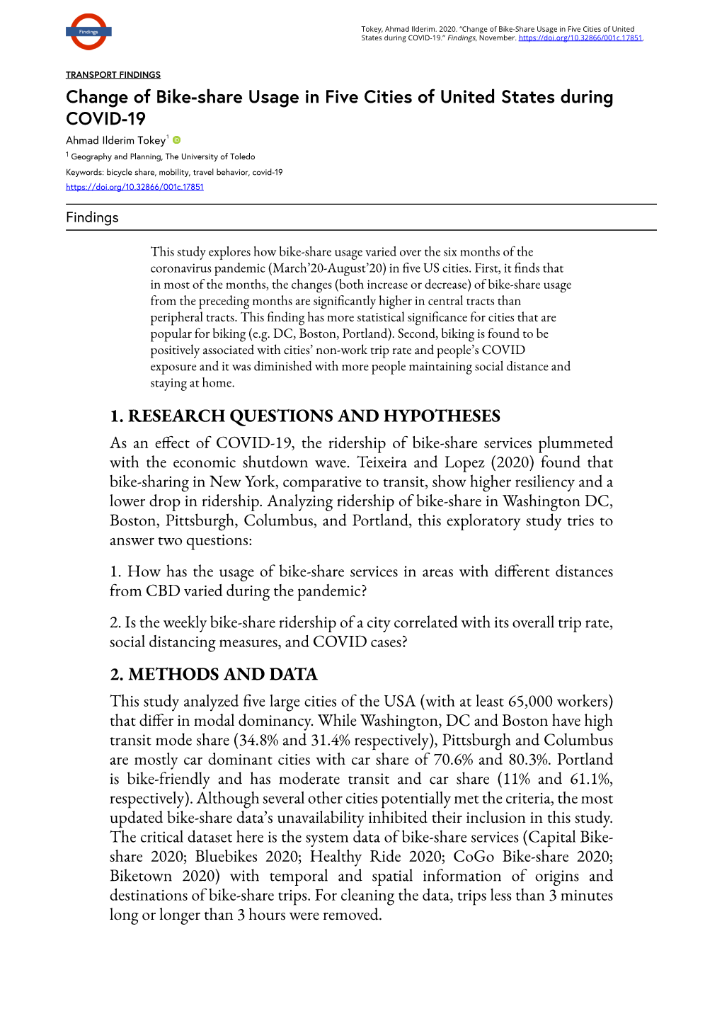 Change of Bike-Share Usage in Five Cities of United States During COVID-19 1. RESEARCH QUESTIONS and HYPOTHESES 2. METHODS and D