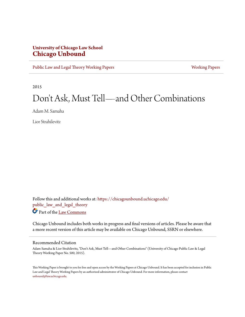 Don't Ask, Must Tell—And Other Combinations Adam M