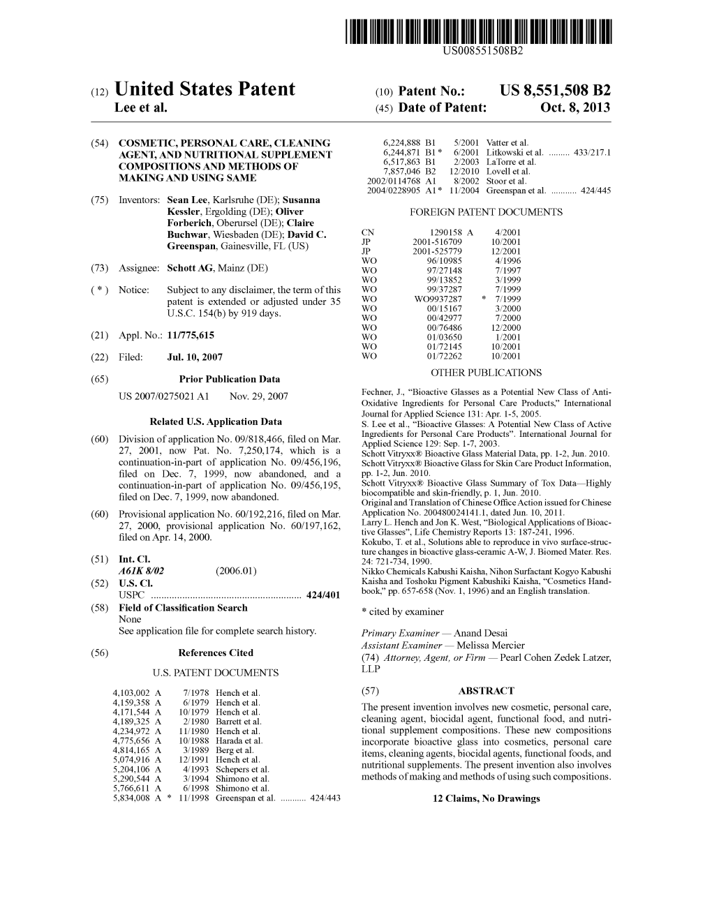 (12) United States Patent (10) Patent No.: US 8,551,508 B2 Lee Et Al