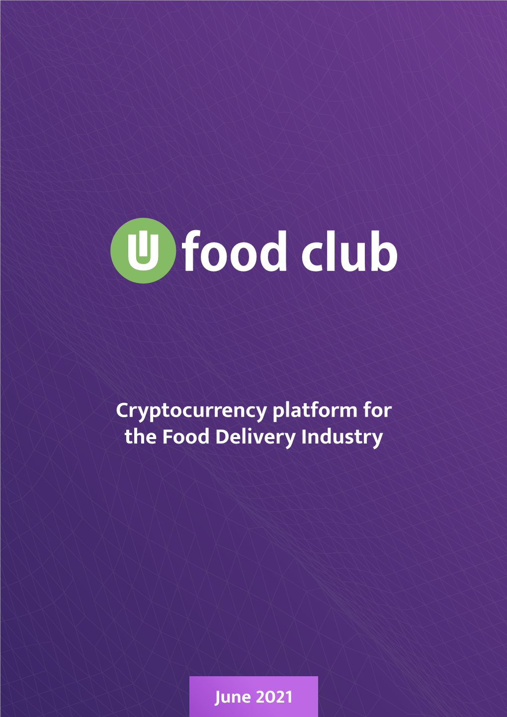 Cryptocurrency Platform for the Food Delivery Industry