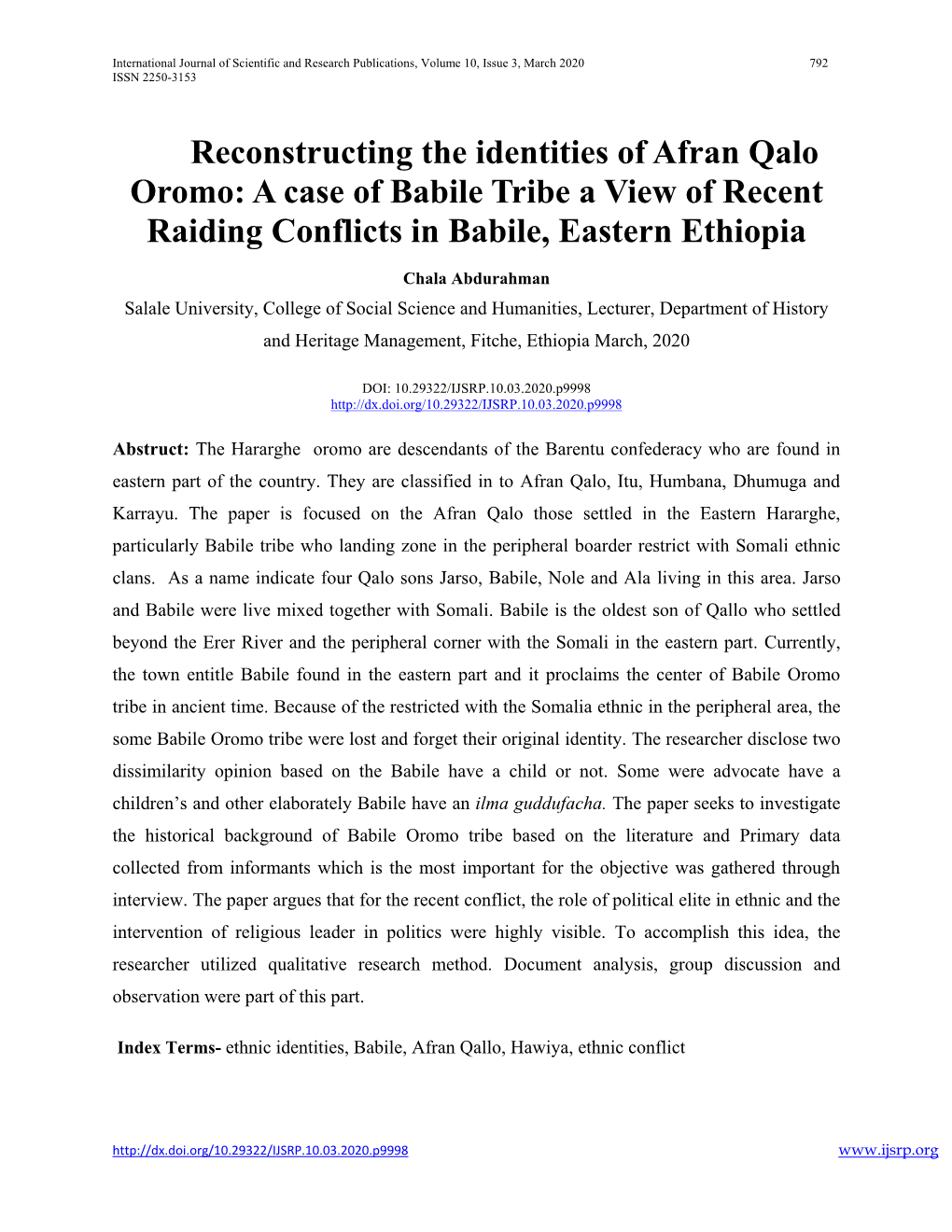 Reconstructing the Identities of Afran Qalo Oromo: a Case of Babile Tribe a View of Recent Raiding Conflicts in Babile, Eastern Ethiopia