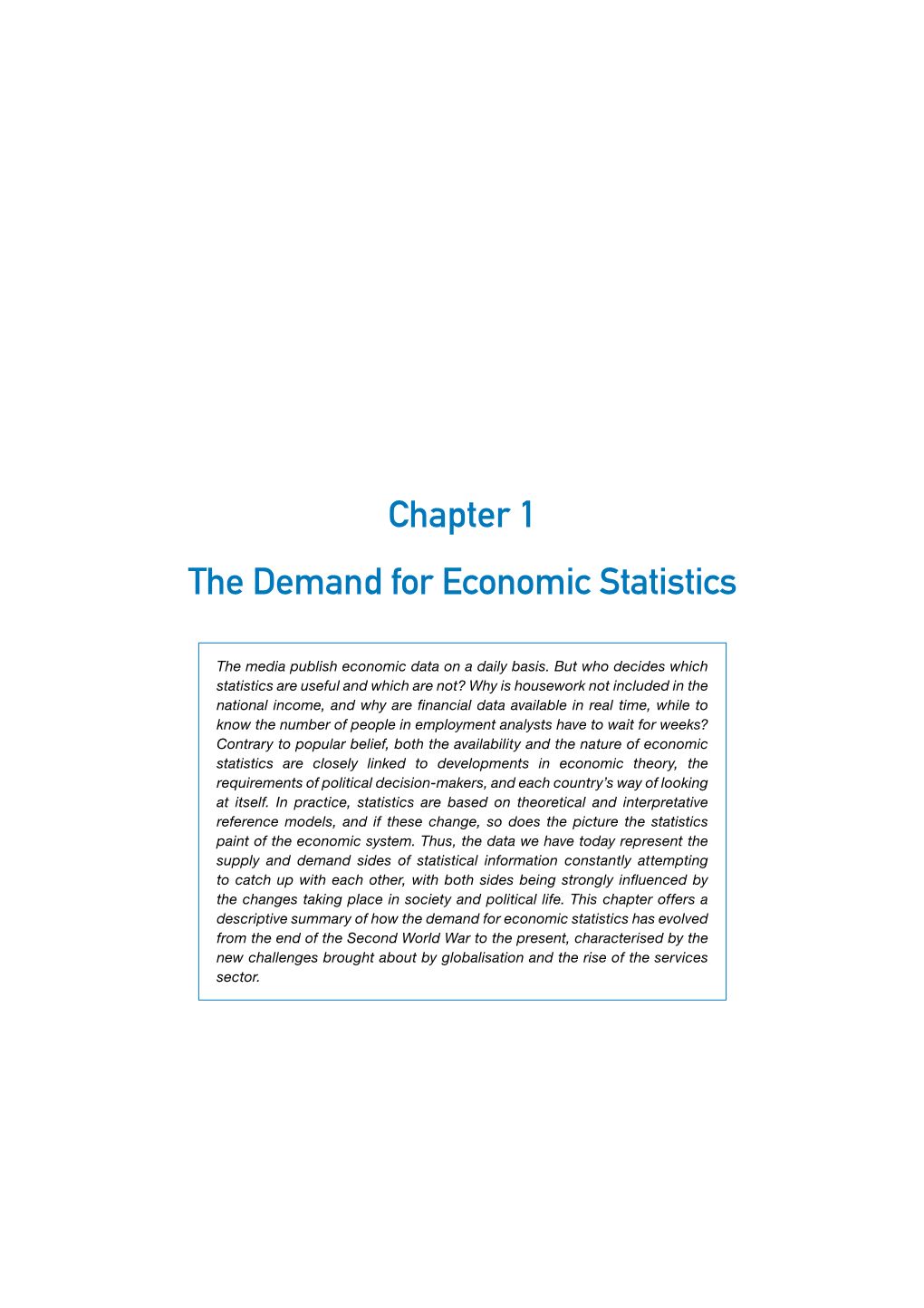 Chapter 1 the Demand for Economic Statistics