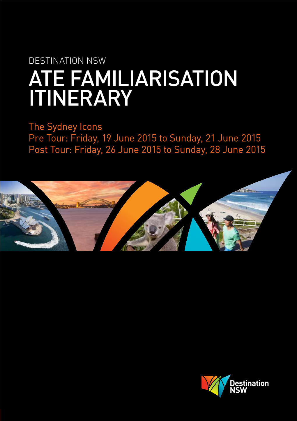 Ate Familiarisation Itinerary
