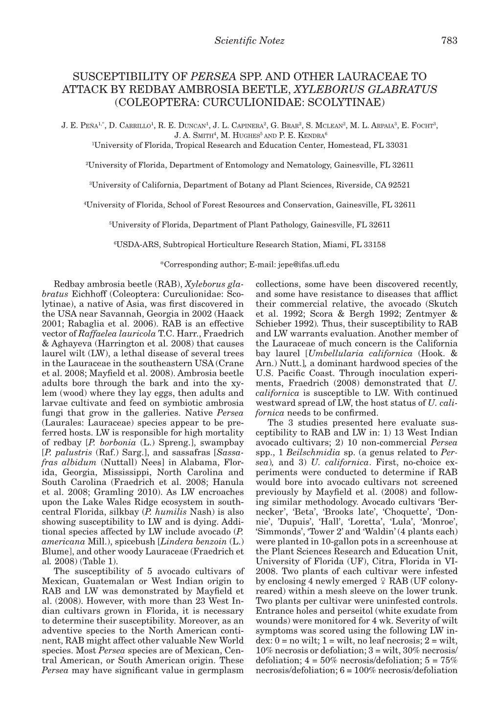 Susceptibility of Persea Spp. and Other Lauraceae to Attack by Redbay Ambrosia Beetle, Xyleborus Glabratus (Coleoptera: Curculionidae: Scolytinae)