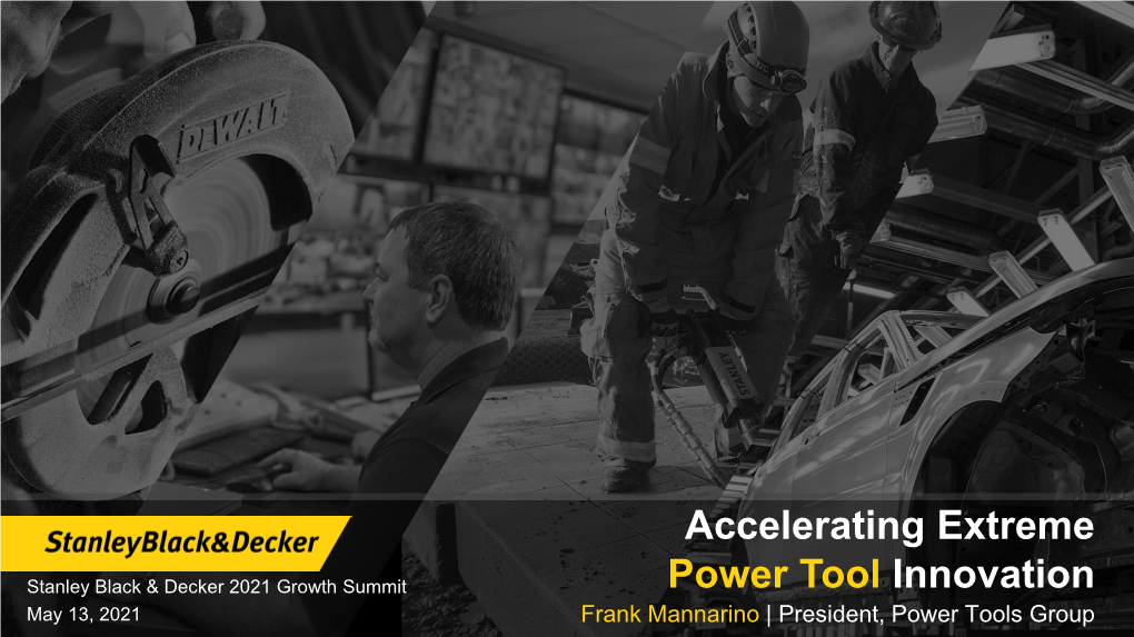 Accelerating Extreme Power Tool Innovation
